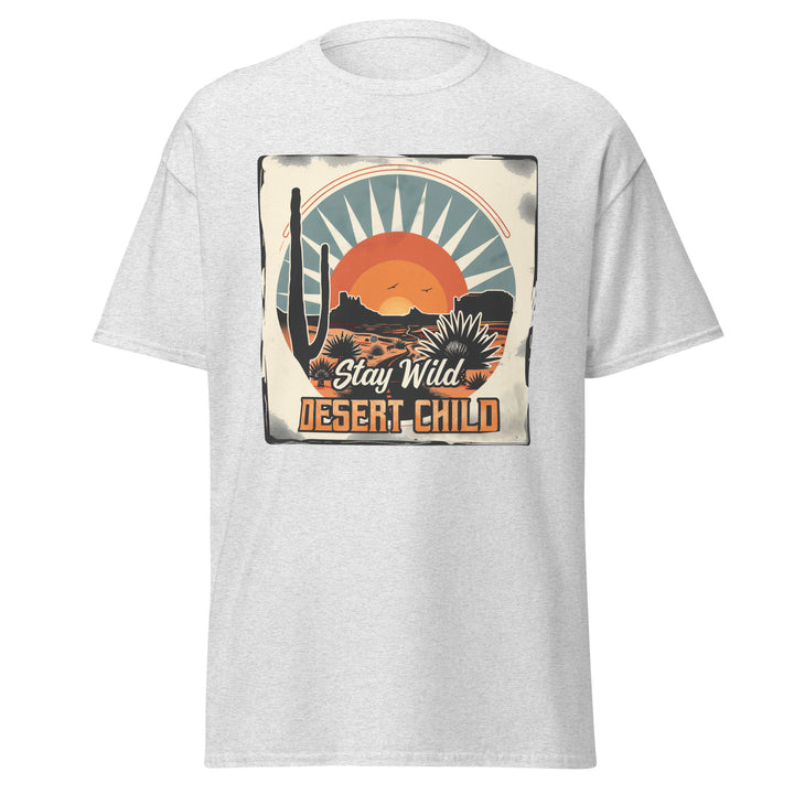 ash-classic tee with- Stay Wild Desert Child-design for unisex