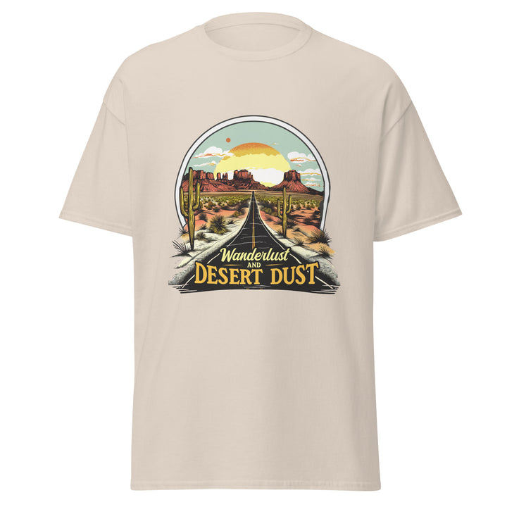 natural-classic tee with- Wanderlust & desert dust Design-design for unisex