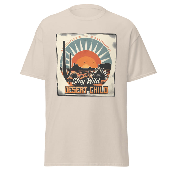 natural-classic tee with- Stay Wild Desert Child-design for unisex