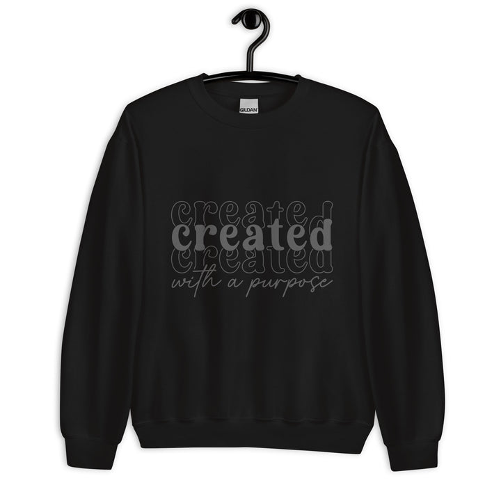 black-sweatshirt with-Created with a purpose-design for unisex