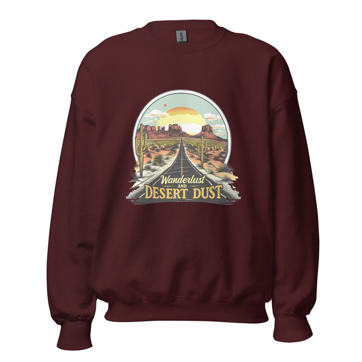 maroon-sweatshirt with-Wanderlust-And-Desert-Dust-design for unisex