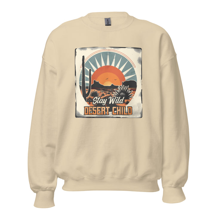 sand-sweatshirt with-Stay Wild Desert-design for unisex