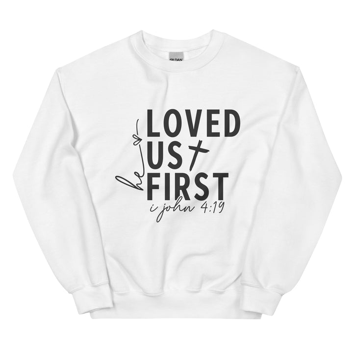 white-sweatshirt with-Loved us First-design for unisex 