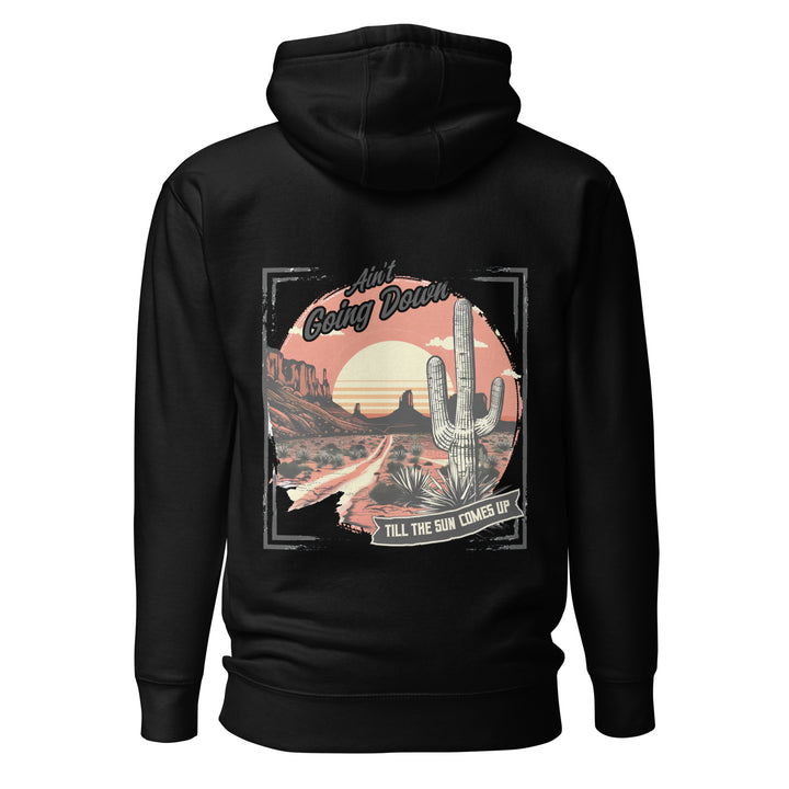 black-Hoodie with-A, Ain't Going Down-design for unisex