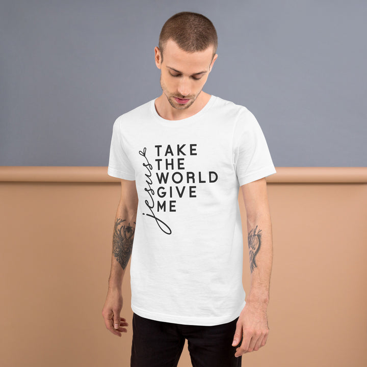 white-T-Shirt with-Jesus take the-design for unisex